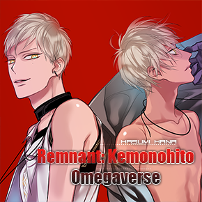 Remnant - Kemonohito Omegaverse